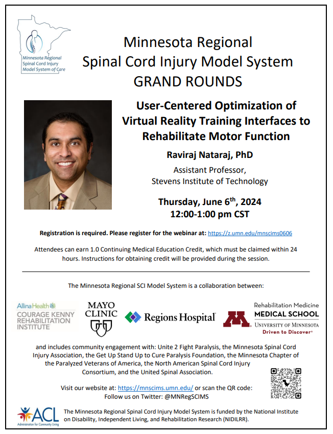 Raviraj Nataraj, PhD presents User-Centered Optimization of Virtual Reality Training Interfaces to Rehabilitate Motor Function at June 6th grand rounds